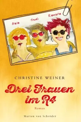 Couverture du produit · Drei Frauen im R4: Roman