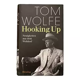 Couverture du produit · Hooking Up: Neuigkeiten aus dem Weltdorf: Neuigkeiten aus dem Weltdorf. Aus d. Amerikan. v. Benjamin Schwarz