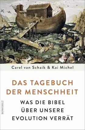 Couverture du produit · Das Tagebuch der Menschheit: Was die Bibel über unsere Evolution verrät