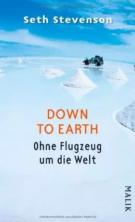 Couverture du produit · Down to Earth: Ohne Flugzeug um die Welt