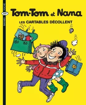Couverture du produit · Tom-Tom et Nana, Tome 4 : Les cartables décollent