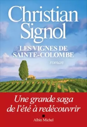 Couverture du produit · Les Vignes de Sainte-Colombe (édition 2021)