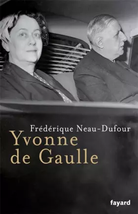 Couverture du produit · Yvonne de Gaulle