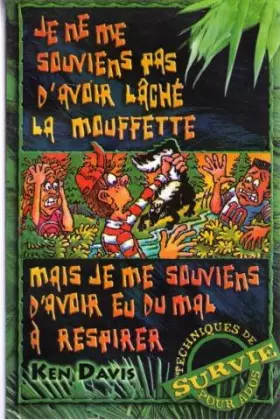 Couverture du produit · Je Ne Me Souviens Pas d Avoir Lqche la Mouffette