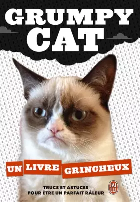 Couverture du produit · Grumpy cat : Un livre grincheux