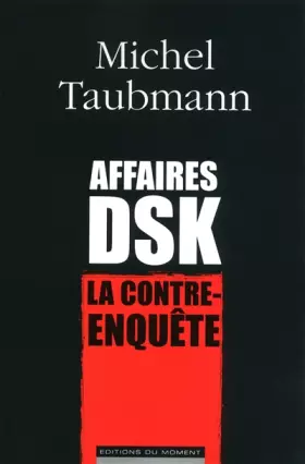 Couverture du produit · Affaire DSK, la contre-enquête