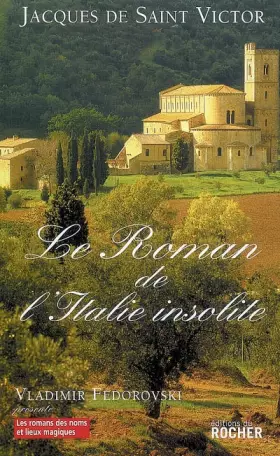 Couverture du produit · Le Roman de l'Italie insolite