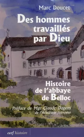 Couverture du produit · Des hommes travaillés par Dieu