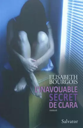 Couverture du produit · L'inavouable secret de Clara