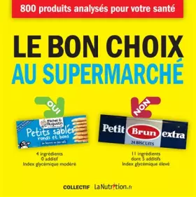 Couverture du produit · Le Bon Choix au supermarché - Nouvelle édition