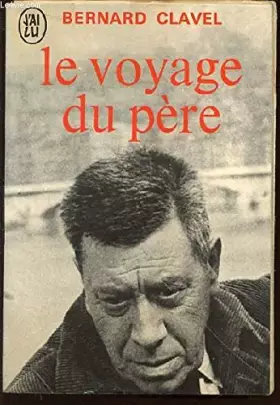 Couverture du produit · LE VOYAGE DU PERE - COLLECTION "J'AI LU" N°300.