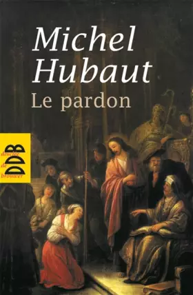 Couverture du produit · Le pardon