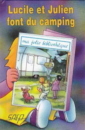 Couverture du produit · Lucile et Julien font du camping