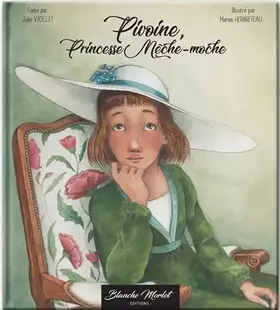 Couverture du produit · Pivoine, princesse mèche-moche