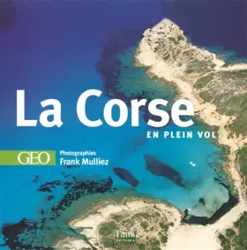 Couverture du produit · La Corse en plein vol