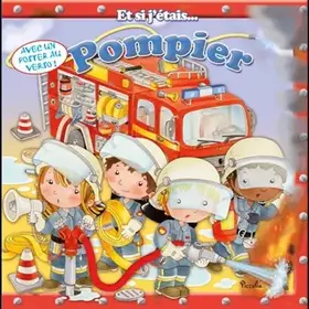 Couverture du produit · Et si j'étais... Pompier