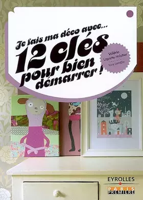 Couverture du produit · 12 clés pour bien démarrer !