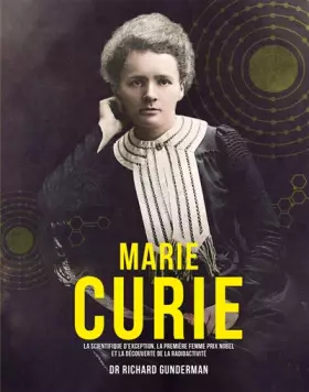 Couverture du produit · Marie Curie - La scientifique d'exception, la première femme prix Nobel
