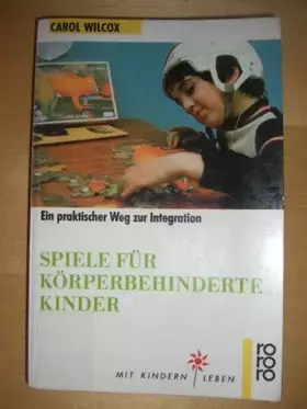 Couverture du produit · Spiele für körperbehinderte Kinder