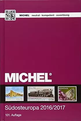 Couverture du produit · MICHEL Südosteuropa 2016/2017: EK 4 (MICHEL-Europa / EK)