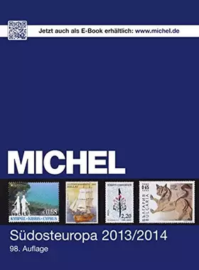 Couverture du produit · MICHEL-Katalog-Südosteuropa 2013/2014: in Farbe