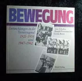 Couverture du produit · Bewegung: Entwicklungen in d. Turnerjugend 1921-1934 u. 1947-1962