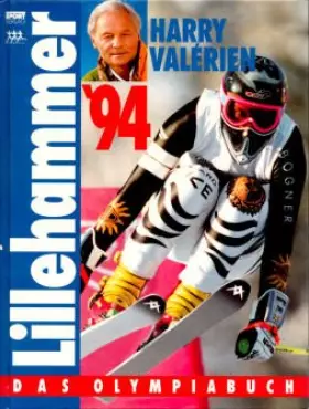 Couverture du produit · Lillehammer '94. Das Olympiabuch