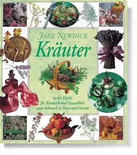 Couverture du produit · Kräuter - In der Küche, für Kosmetik und Gesundheit, zum Schmuck in Haus und Garten.