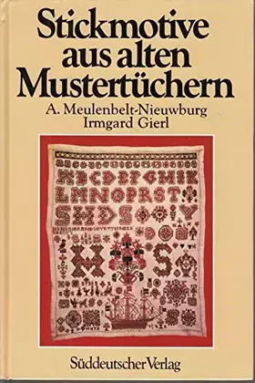 Couverture du produit · Stickmotive aus alten Mustertüchern