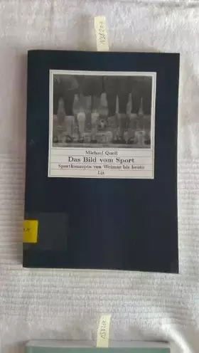 Couverture du produit · Das Bild vom Sport. Sportkonzepte von Weimar bis heute