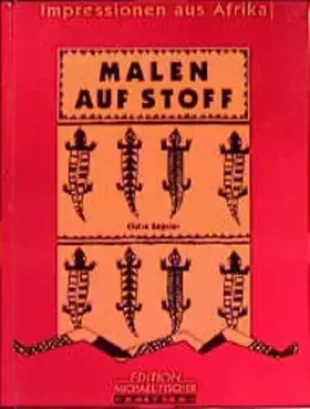 Couverture du produit · Malen auf Stoff: Impressionen aus Afrika