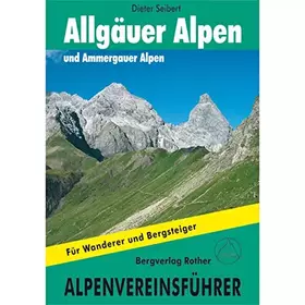 Couverture du produit · Alpenvereinsführer Allgäuer und Ammergauer Alpen. Für Wanderer und Bergsteiger