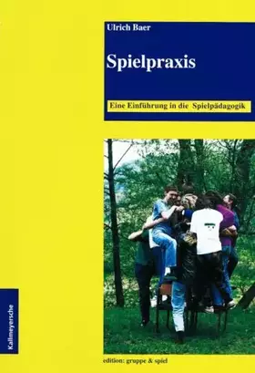 Couverture du produit · Spielpraxis: Eine Einführung in die Spielpädagogik