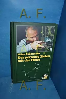 Couverture du produit · Das perfekte Zielen mit der Flinte