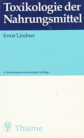 Couverture du produit · Toxikologie der Nahrungsmittel.