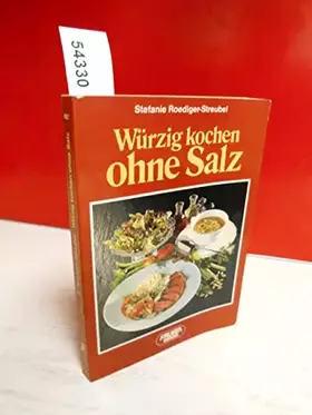 Couverture du produit · Würzig kochen ohne Salz.