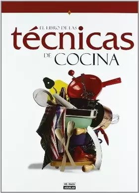 Couverture du produit · El libro de las técnicas de cocina