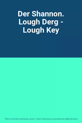 Couverture du produit · Der Shannon. Lough Derg - Lough Key