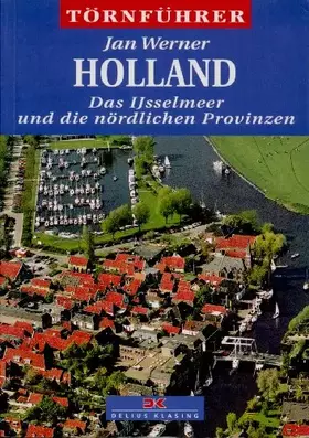Couverture du produit · Holland 2: Das IJsselmeer und die nördlichen Provinzen