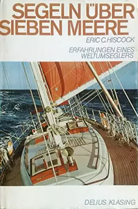 Couverture du produit · Segeln über sieben Meere. Erfahrungen eines Weltumseglers.