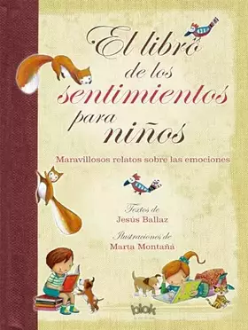 Couverture du produit · El libro de los sentimientos para niños: Laberintos del corazón de un niño (B de Blok)