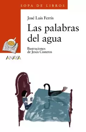 Couverture du produit · Las palabras del agua/ The words of the water