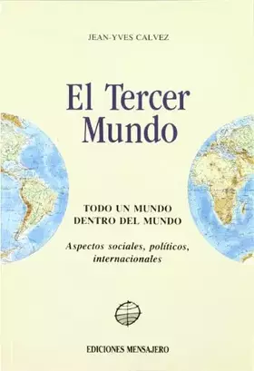 Couverture du produit · El tercer mundo : todo un mundo dentro del mundo:aspectos sociales...