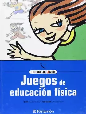 Couverture du produit · Juegos de educación física (Educar jugando)