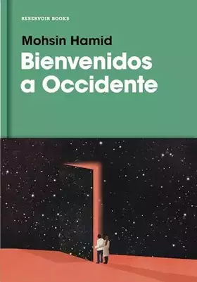Couverture du produit · Bienvenidos a Occidente (Reservoir Narrativa)