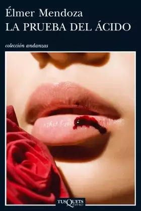 Couverture du produit · La prueba del ácido: 765 (Andanzas)