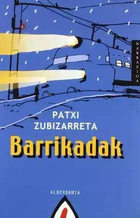 Couverture du produit · Barrikadak: 42 (Narrazioa)