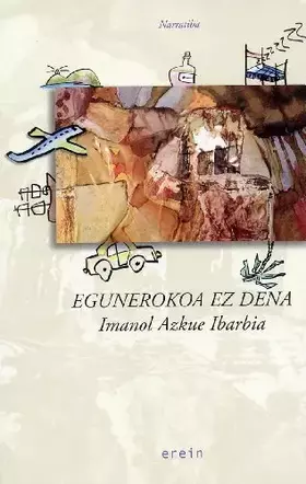 Couverture du produit · Egunerokoa ez dena: 55 (Narratiba)
