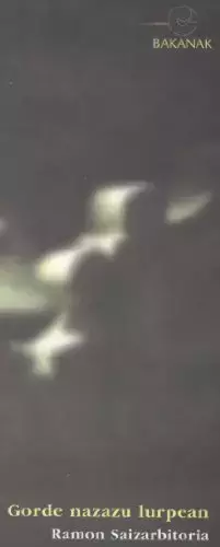 Couverture du produit · Gorde Nazazu Lurpean/Saizarbitori: 1 (LEKUKO)
