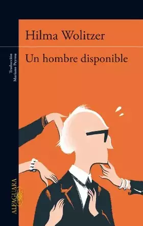 Couverture du produit · Un hombre disponible (Literaturas)